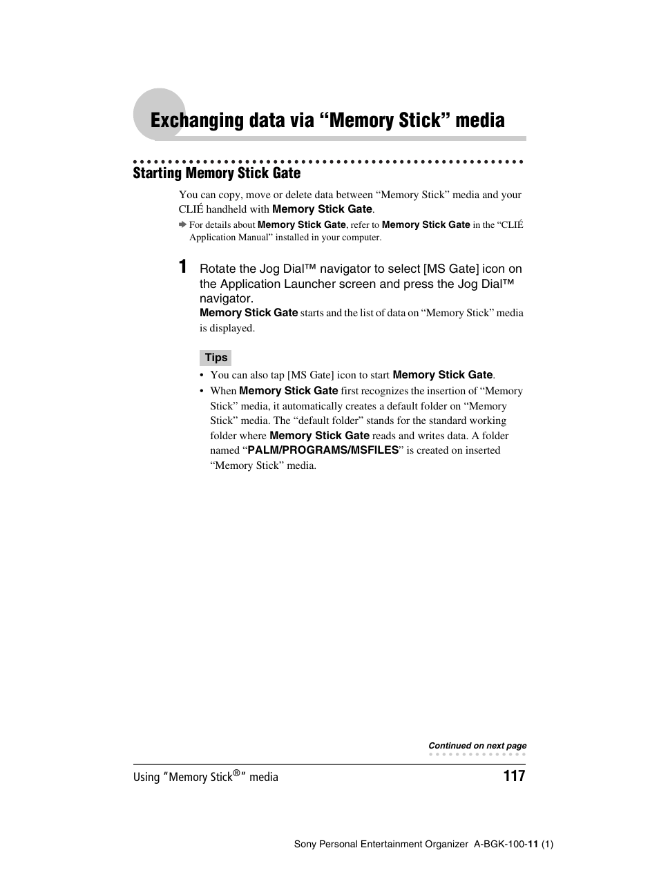 Exchanging data via “memory stick” media, Starting memory stick gate | Sony PEG-SJ22 User Manual | Page 117 / 169