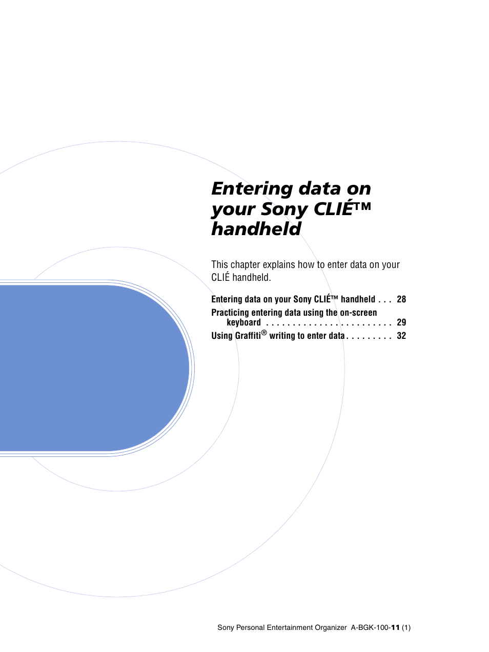 Entering data on your sony clié™ handheld | Sony PEG-SJ22 User Manual | Page 27 / 169