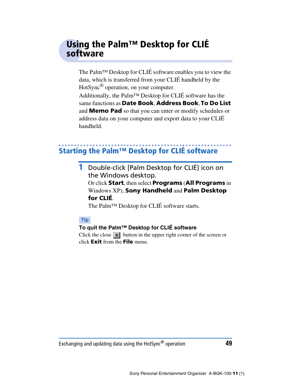 Using the palm™ desktop for clié software, Starting the palm™ desktop for clié software | Sony PEG-SJ22 User Manual | Page 49 / 169