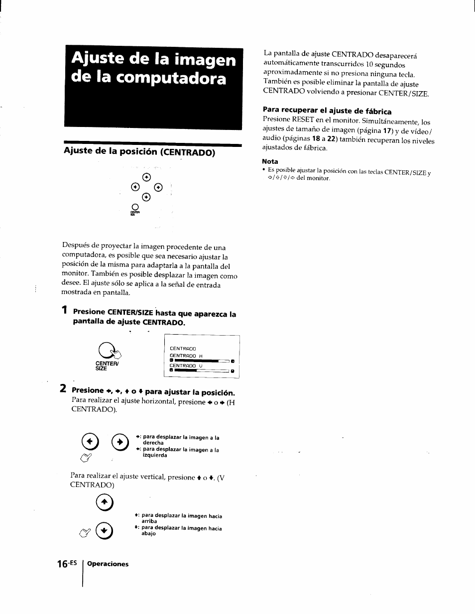 Ajuste de la imagen de la computadora, Ajuste de la posición (centrado), Para recuperar el ajuste de fábrica | Nota, Presione 4 o* para ajustar la posición | Sony KL-W7000 User Manual | Page 80 / 96