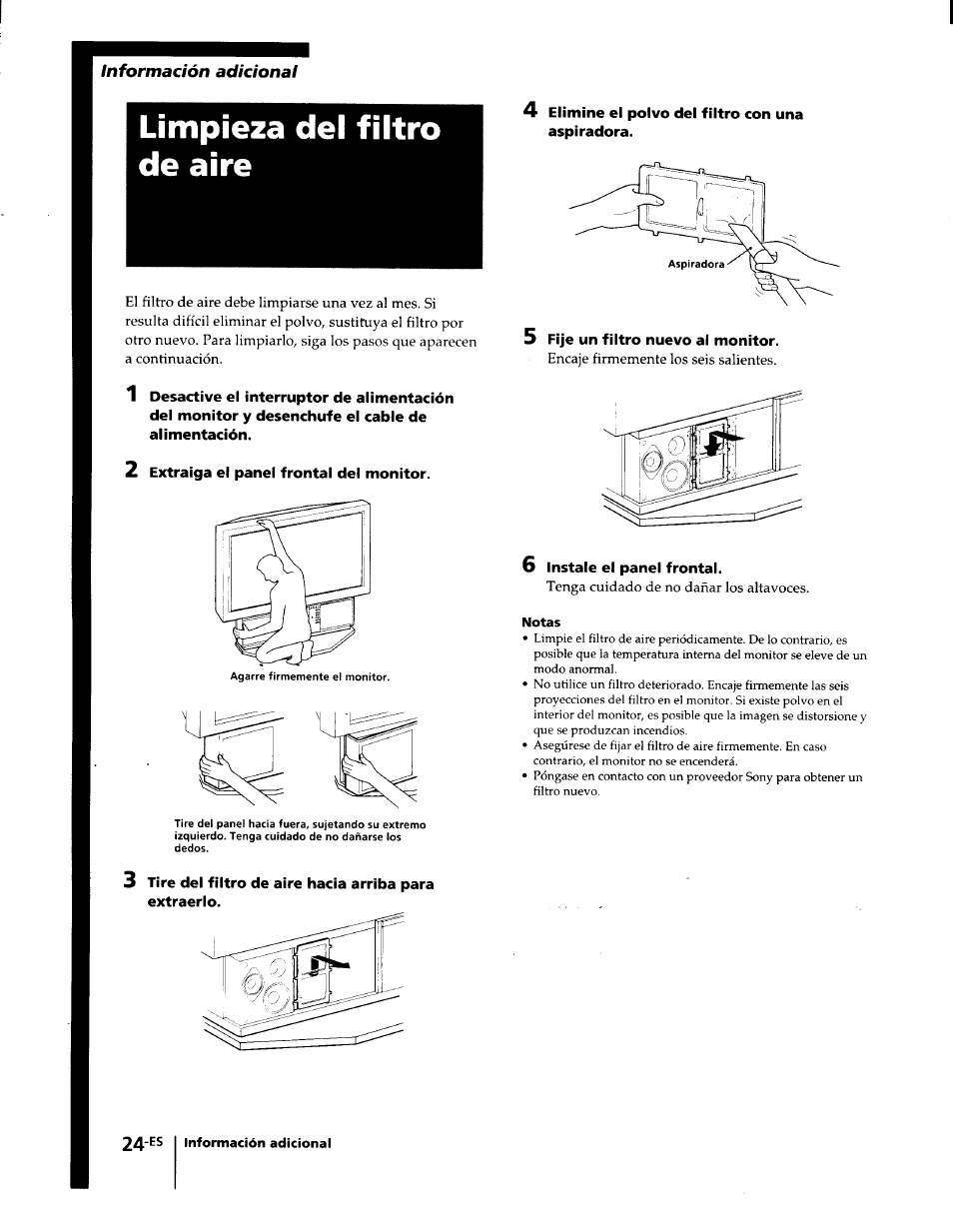 Limpieza del filtro de aire, 2 extraiga el panel frontal del monitor, 4 elimine el polvo del filtro con una aspiradora | 5 fije un filtro nuevo al monitor, 6 instale el panel frontal | Sony KL-W7000 User Manual | Page 88 / 96