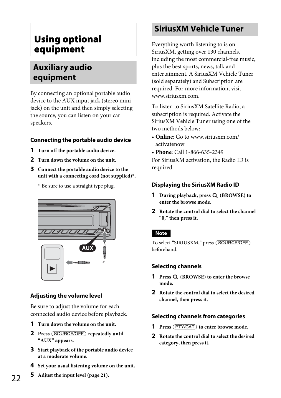 Using optional equipment, Auxiliary audio equipment, Siriusxm vehicle tuner | Auxiliary audio equipment siriusxm vehicle tuner | Sony CDX-GT570UP User Manual | Page 22 / 100