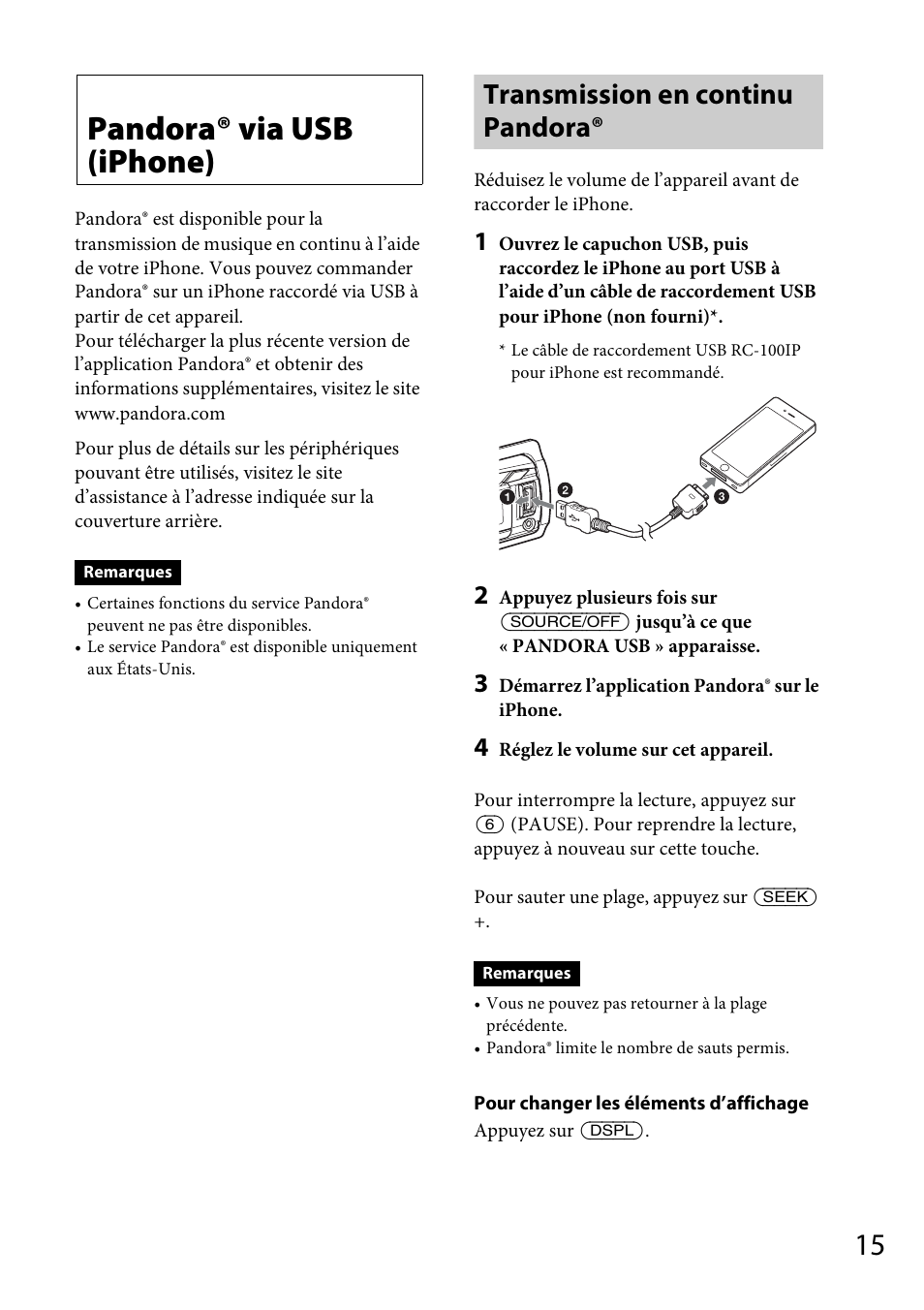 Pandora® via usb (iphone), Transmission en continu pandora | Sony CDX-GT570UP User Manual | Page 45 / 100