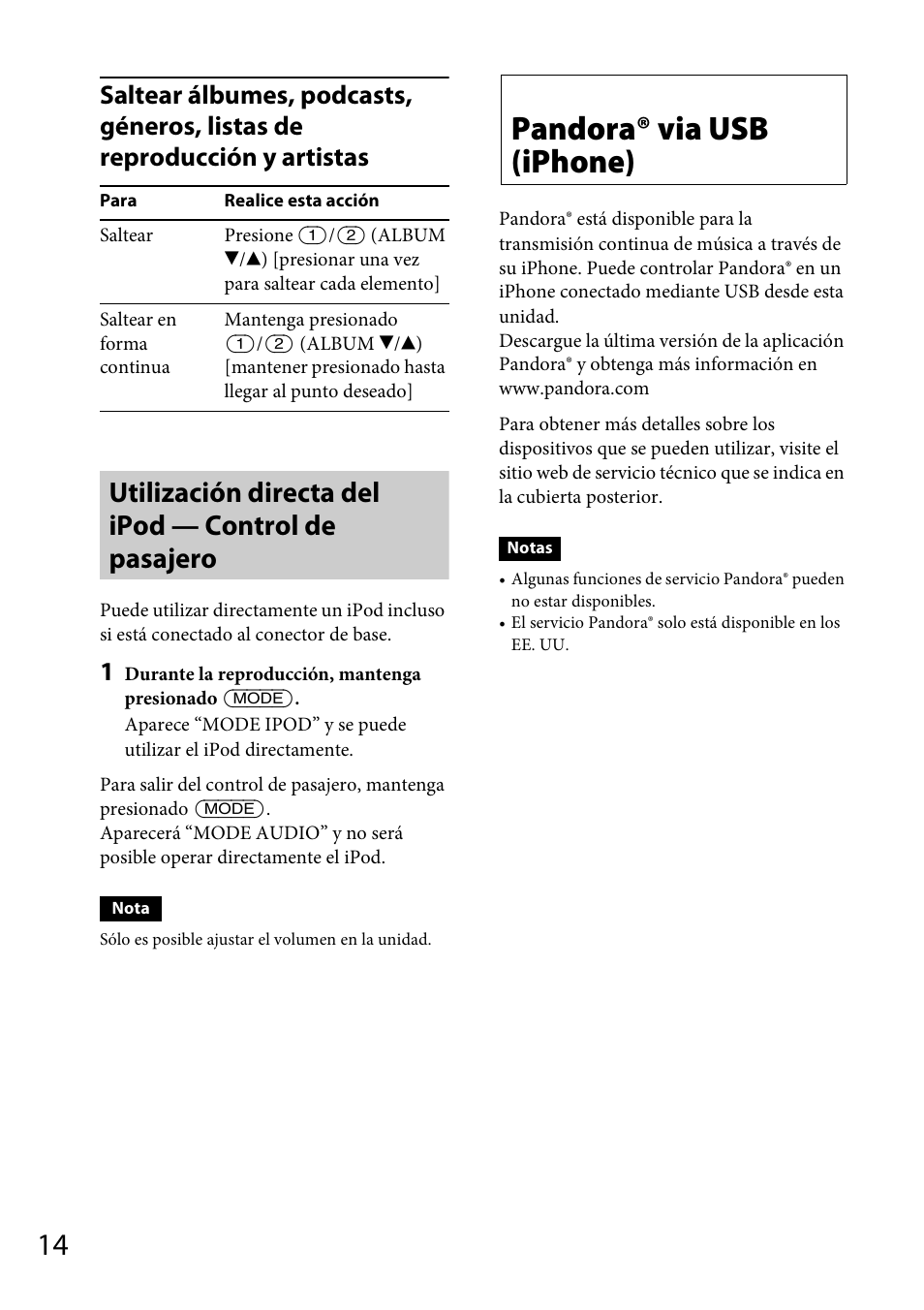 Utilización directa del ipod — control de pasajero, Pandora® via usb (iphone) | Sony CDX-GT570UP User Manual | Page 78 / 100