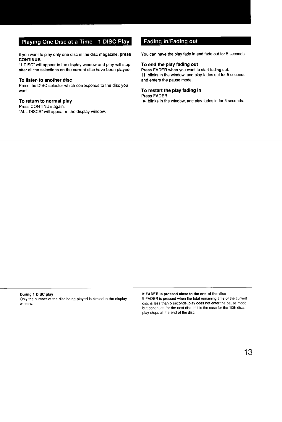 To listen to another disc, To return to normal play, To end the play fading out | To restart the play fading in, Continue | Sony CDP-C9ESD User Manual | Page 13 / 20