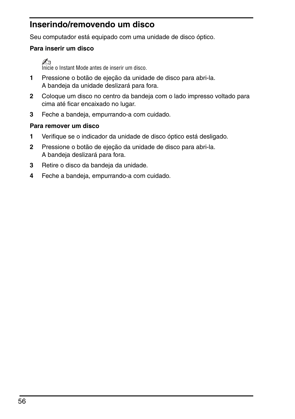 Inserindo/removendo um disco | Sony VGN-CR590EBB User Manual | Page 58 / 72