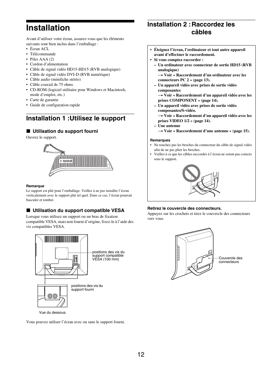 Installation, Installation 1 : utilisez le support, Installation 2 : raccordez les câbles | Installation 1 :utilisez le support | Sony MFM-HT205 User Manual | Page 54 / 133