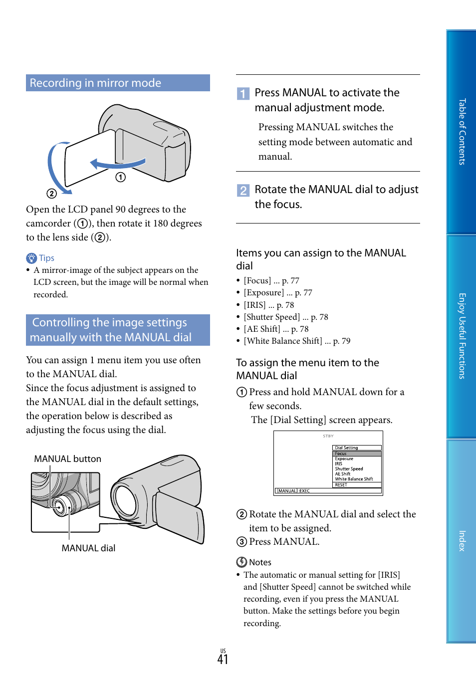 Recording in mirror mode, L (41), Rotate the manual dial to adjust the focus | Sony HDR-CX700V User Manual | Page 41 / 128