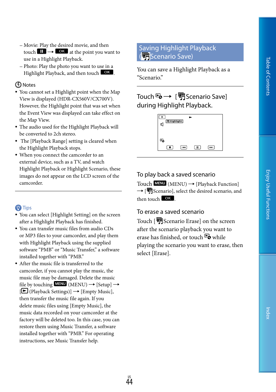 Saving highlight playback (scenario save), Saving highlight playback, Scenario save) | Saving highlight playback ( scenario save), Touch  [ scenario save] during highlight playback | Sony HDR-CX700V User Manual | Page 44 / 128