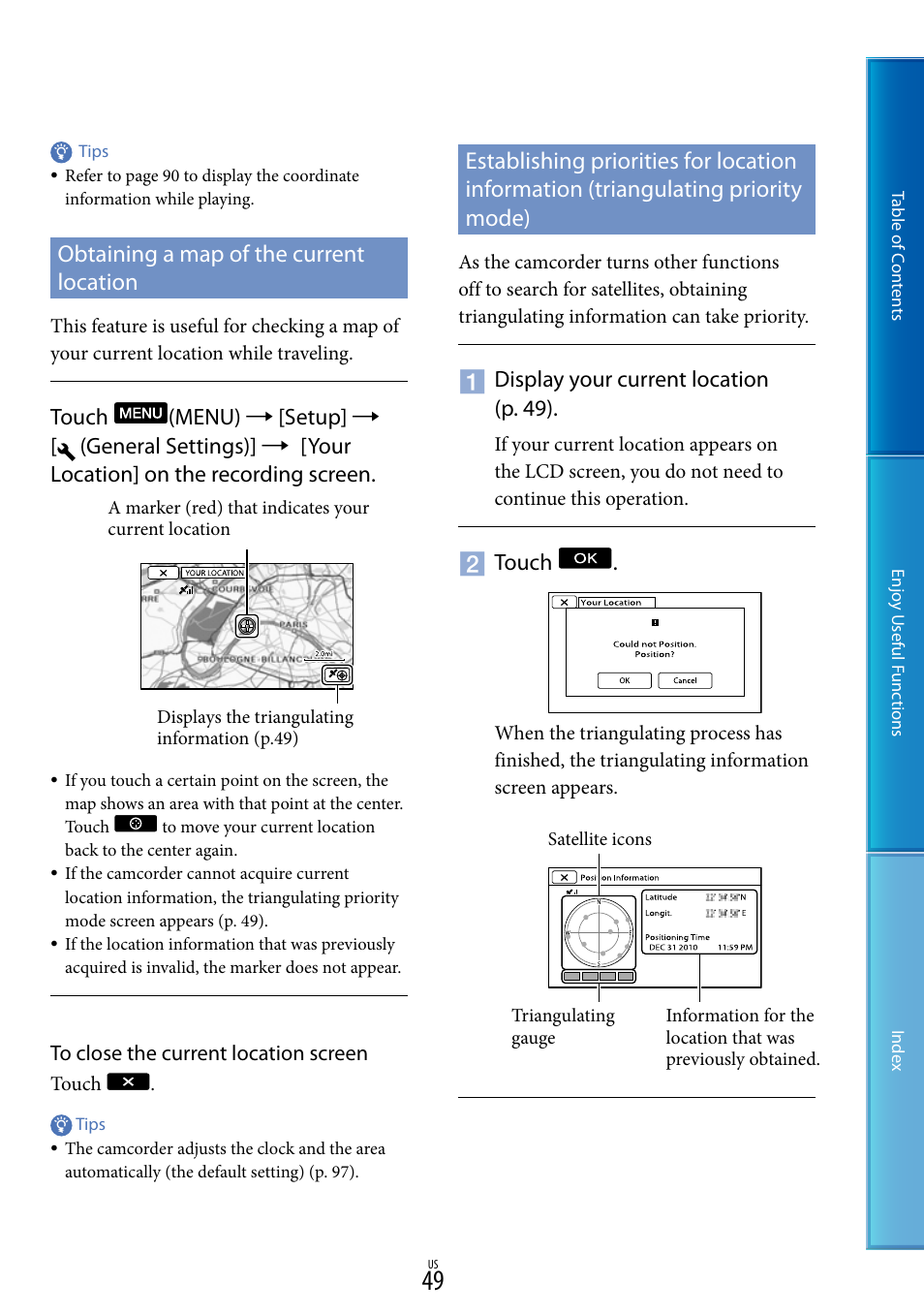 Obtaining a map of the current location, Triangulating priority mode), Touch (menu)  [setup | Display your current location (p. 49), Touch | Sony HDR-CX700V User Manual | Page 49 / 128