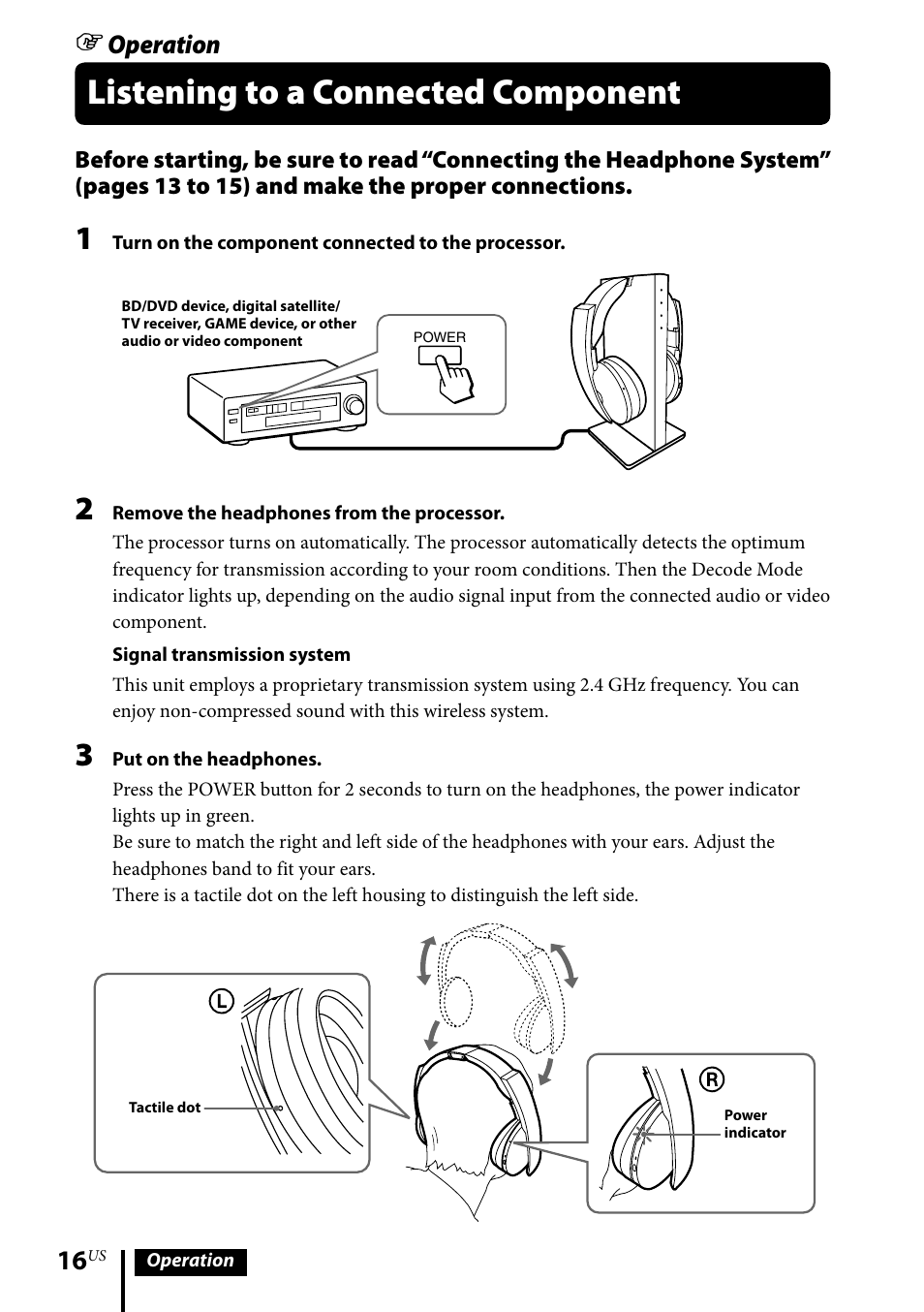 Listening to a connected component, Operation | Sony MDR-DS6500 User Manual | Page 16 / 88