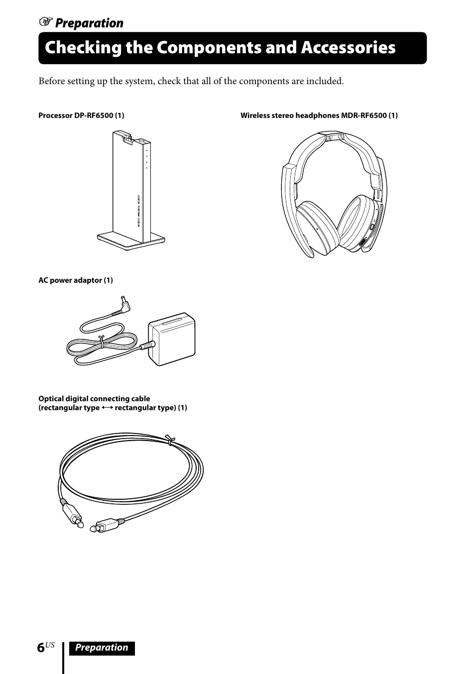 Checking the components and accessories, Preparation | Sony MDR-DS6500 User Manual | Page 6 / 88