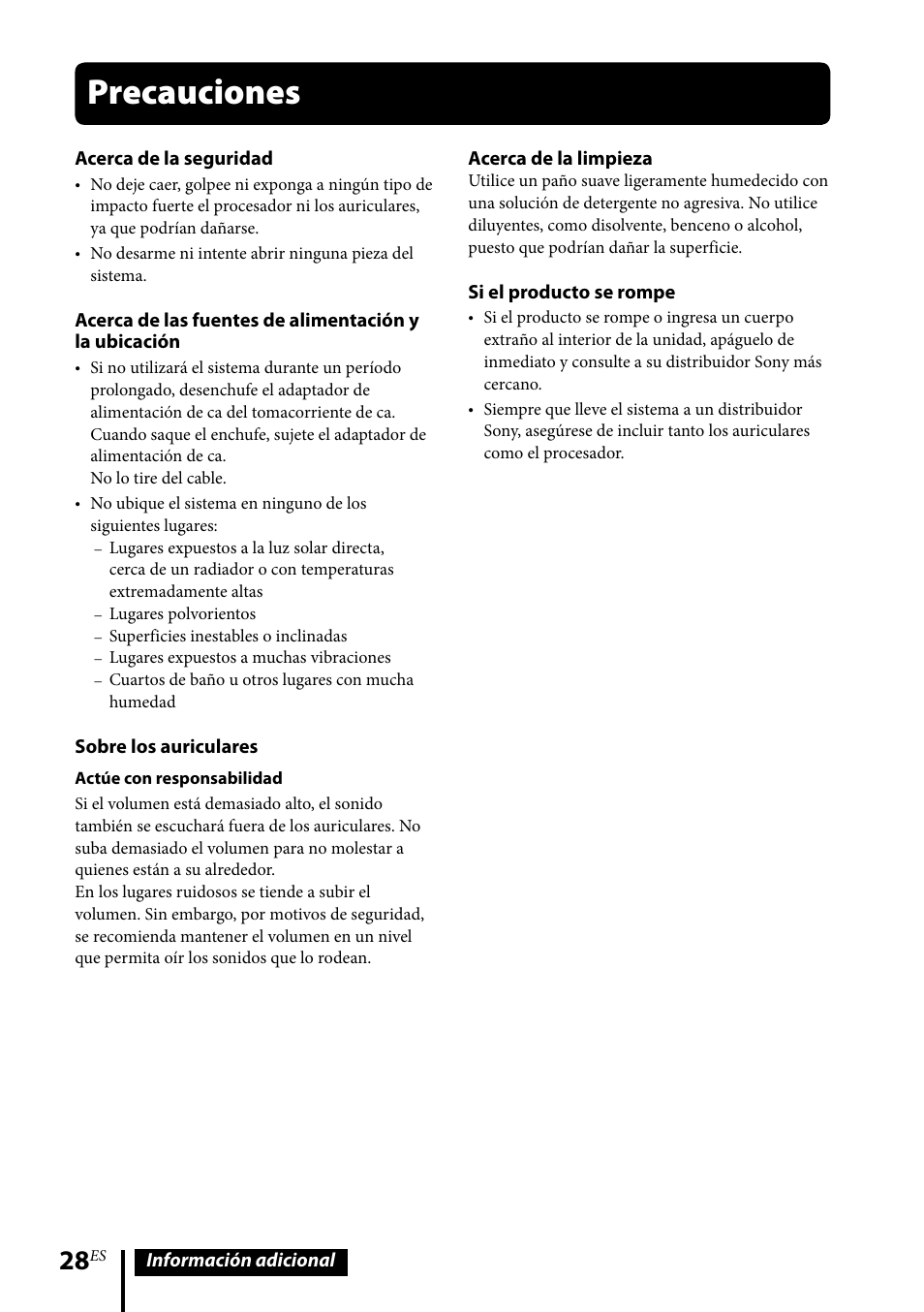 Precauciones, Información adicional acerca de la seguridad, Sobre los auriculares | Acerca de la limpieza, Si el producto se rompe | Sony MDR-DS6500 User Manual | Page 84 / 88