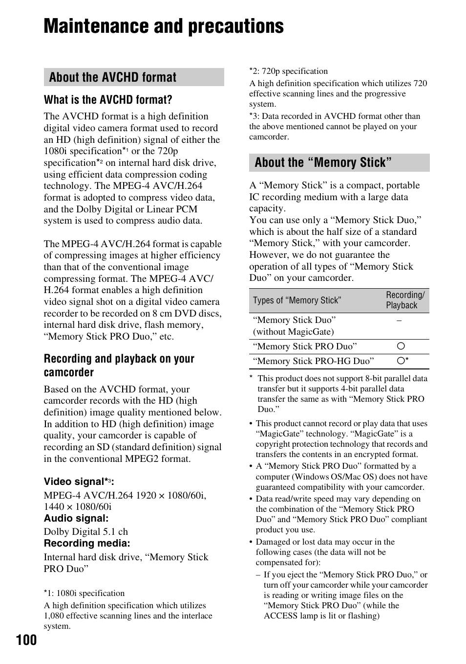 Maintenance and precautions, About the avchd format, About the “memory stick | 100 about the “memory stick, P. 100, Er (p. 100), What is the avchd format, Recording and playback on your camcorder | Sony HDR-SR10 User Manual | Page 100 / 119