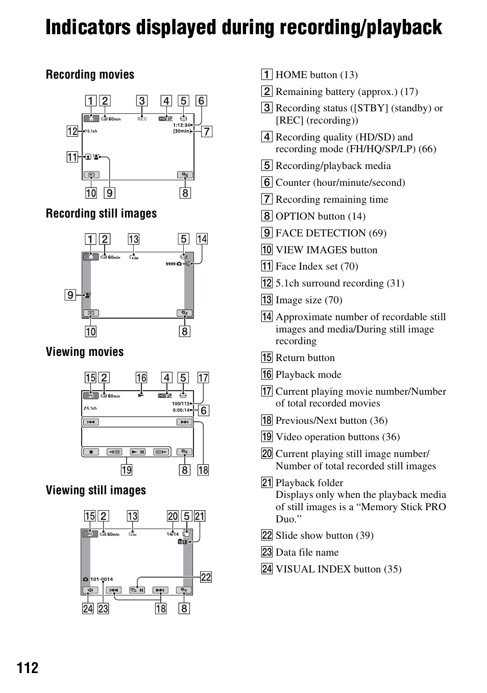 Indicators displayed during recording/playback, Indicators displayed during recording, Playback | Sony HDR-SR10 User Manual | Page 112 / 119