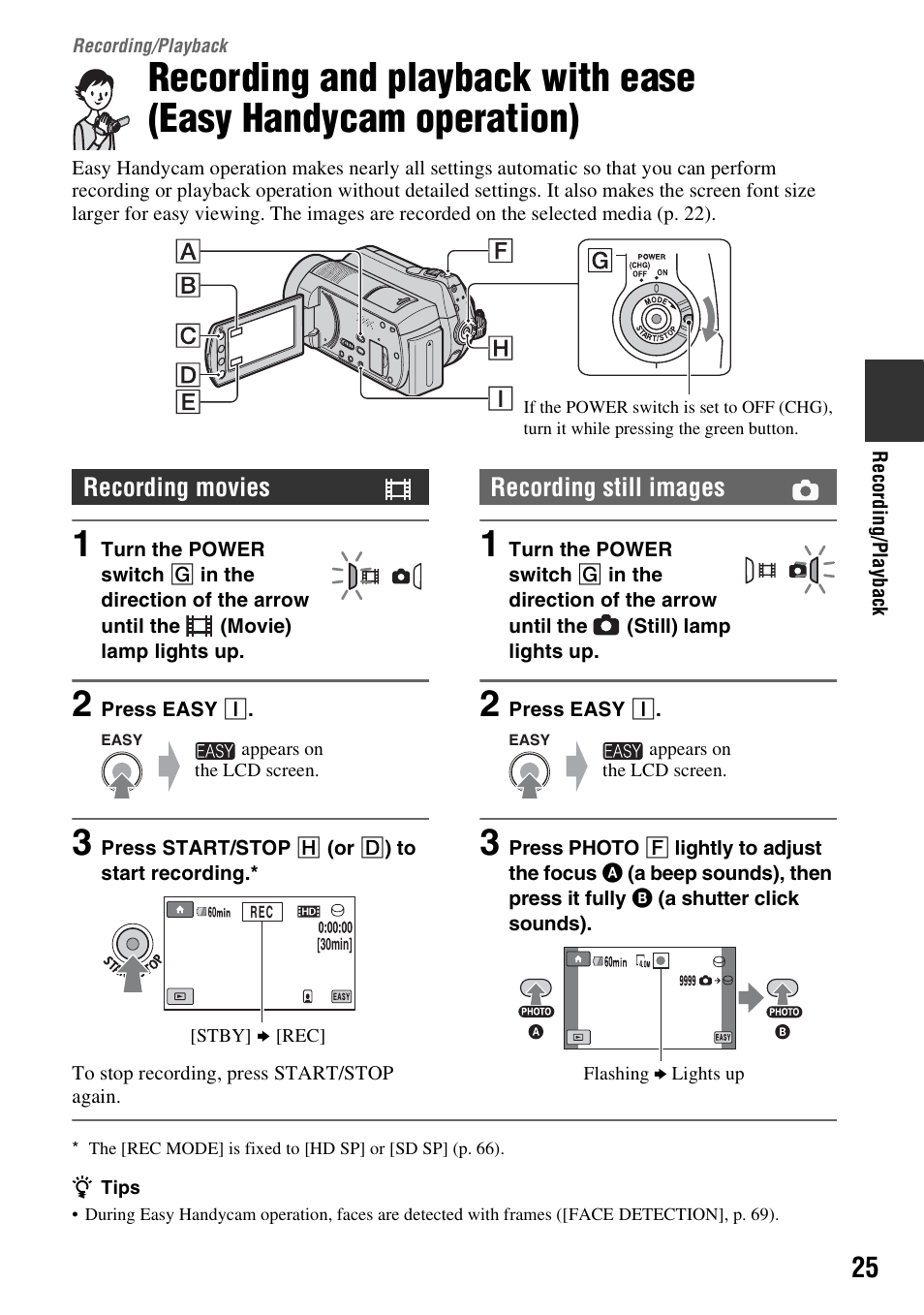 Recording/playback, Recording/playback 25, Recording and playback with ease | Easy handycam operation), P. 25), Recording movies, Recording still images | Sony HDR-SR10 User Manual | Page 25 / 119