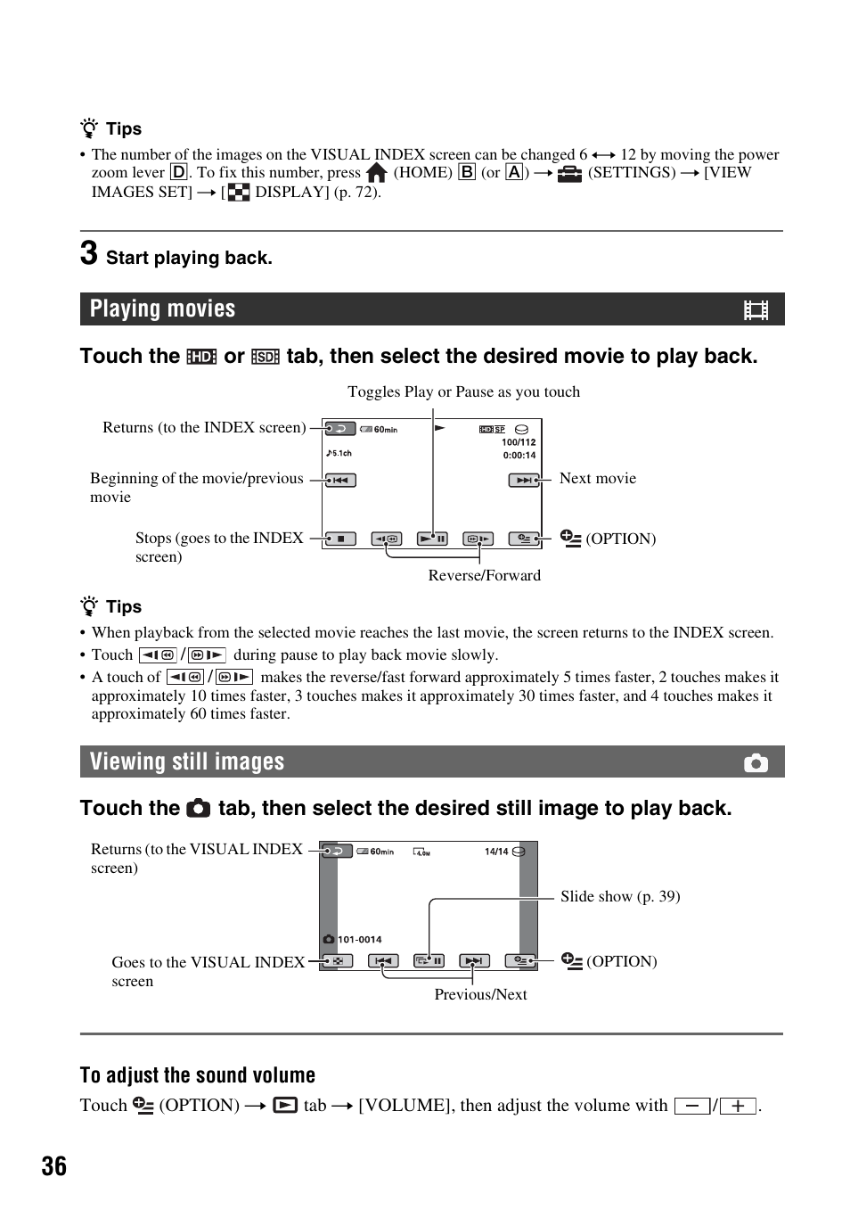 Playing movies viewing still images | Sony HDR-SR10 User Manual | Page 36 / 119