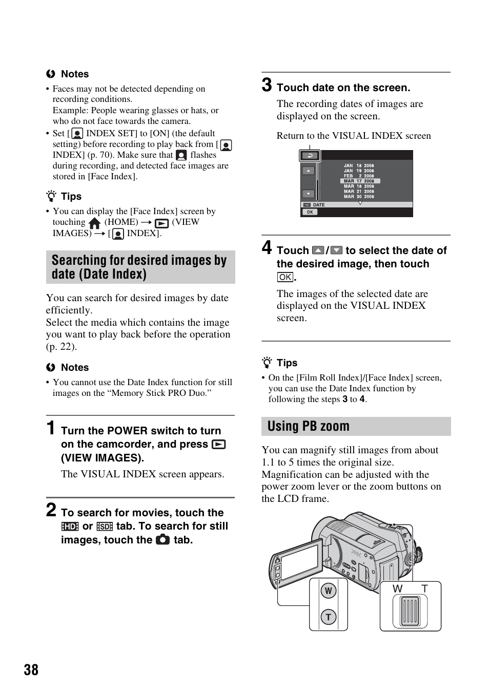 Searching for desired images by date (date index), Using pb zoom, Searching for desired images by | Date (date index), P. 38) | Sony HDR-SR10 User Manual | Page 38 / 119