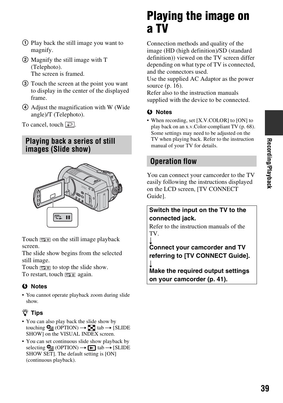 Playing back a series of still images (slide show), Playing the image on a tv, Playing back a series of still images | Slide show), P. 39), Operation flow | Sony HDR-SR10 User Manual | Page 39 / 119
