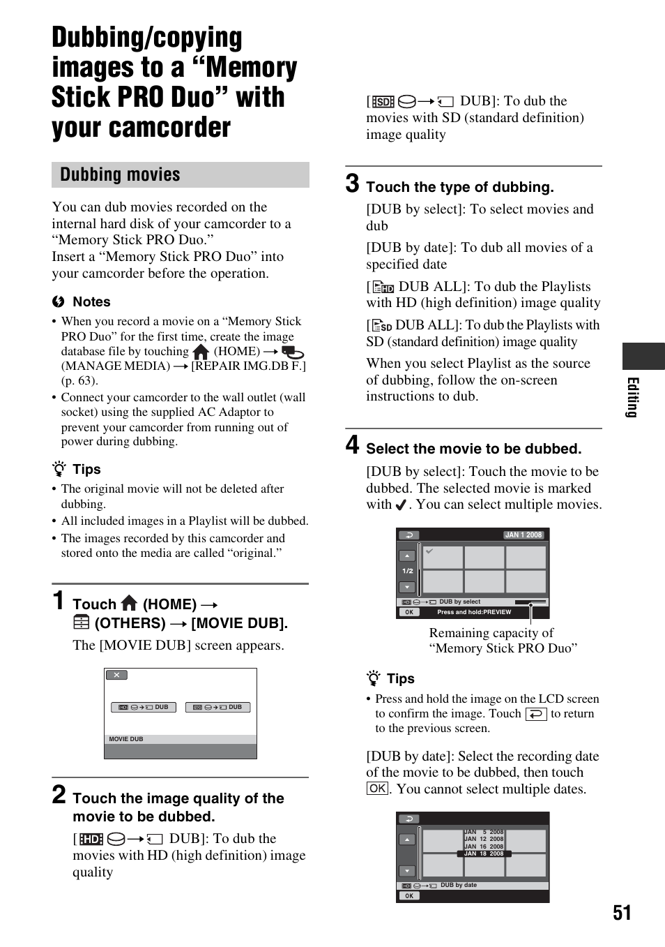 Dubbing/copying images to a, Memory stick pro duo” with your camcorder, O” (p. 51) | P. 51), Dubbing movies | Sony HDR-SR10 User Manual | Page 51 / 119