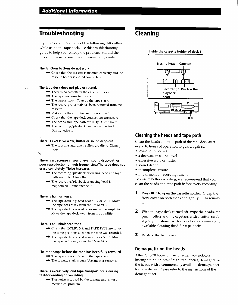 Troubleshooting, Cleaning the heads and tape path, Demagnetizing the heads | Troubleshooting cleaning, Additional information | Sony TC-WE305 User Manual | Page 7 / 8