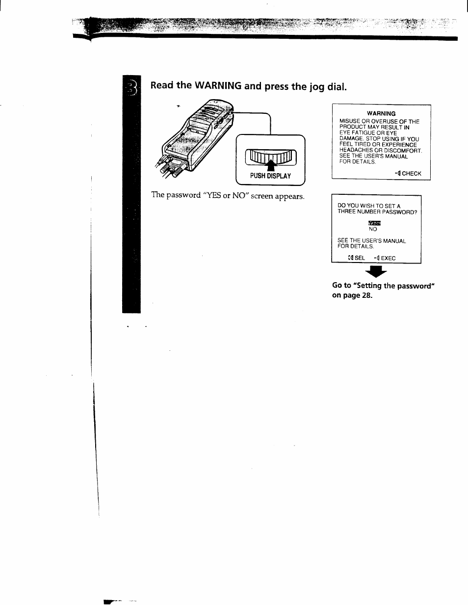 Read the warning and press the jog dial, Go to “setting the password" on page 28 | Sony PLM-S700 User Manual | Page 27 / 57