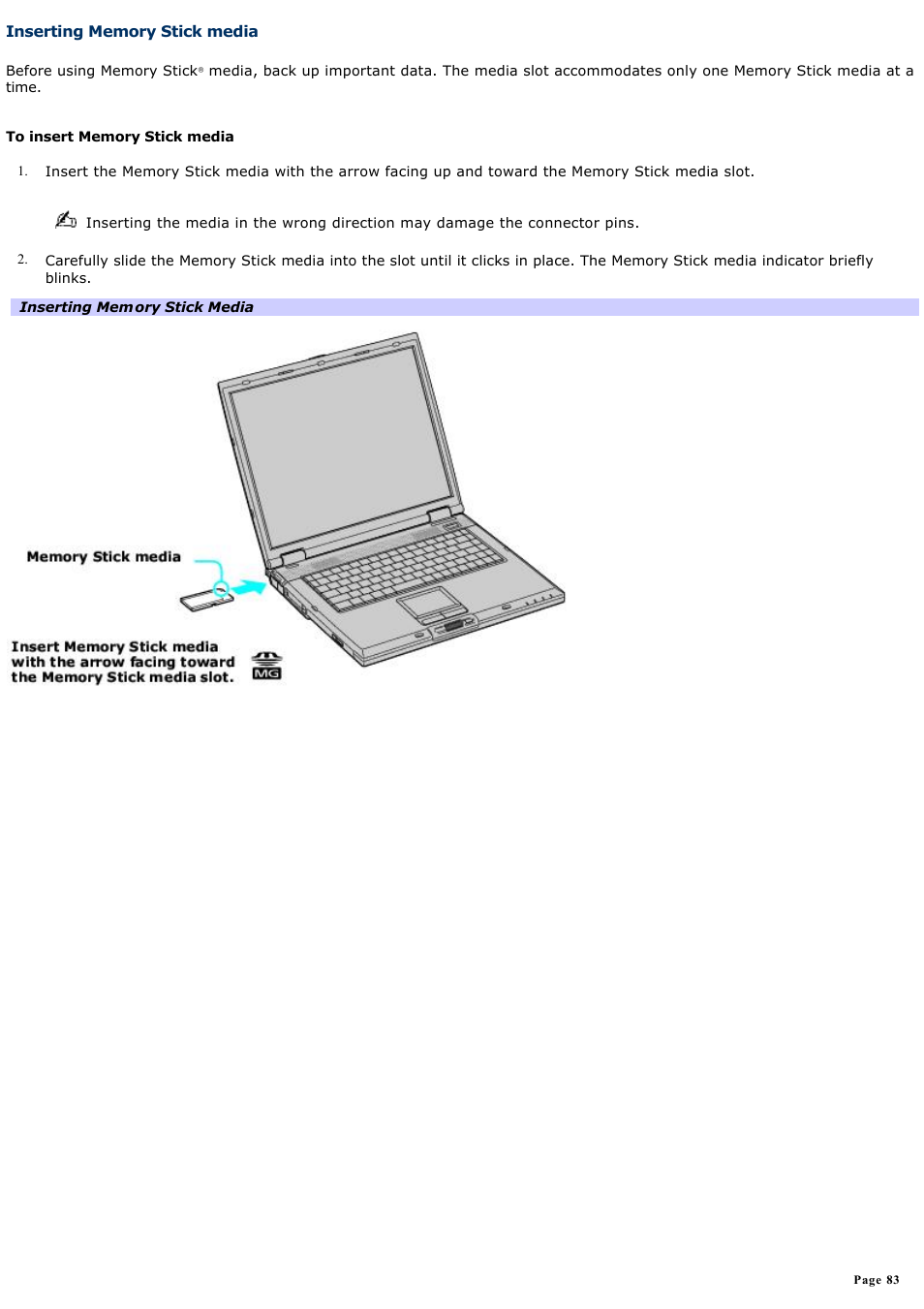 Inserting memory stick media | Sony PCG-GRX690P User Manual | Page 83 / 194