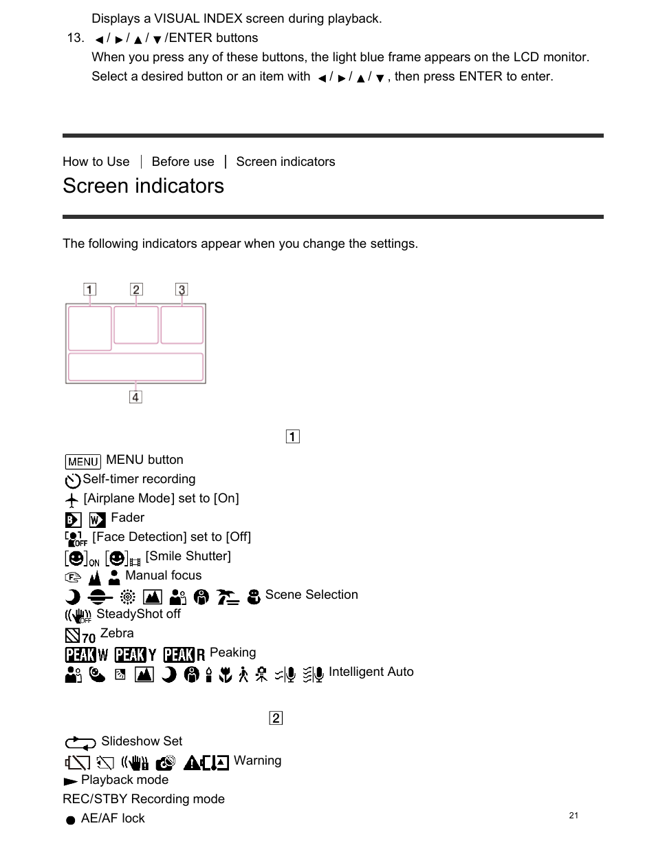 Screen indicators, On the left side of the screen ( ), At the center of the screen ( ) | Sony FDR-AX100 User Manual | Page 33 / 204