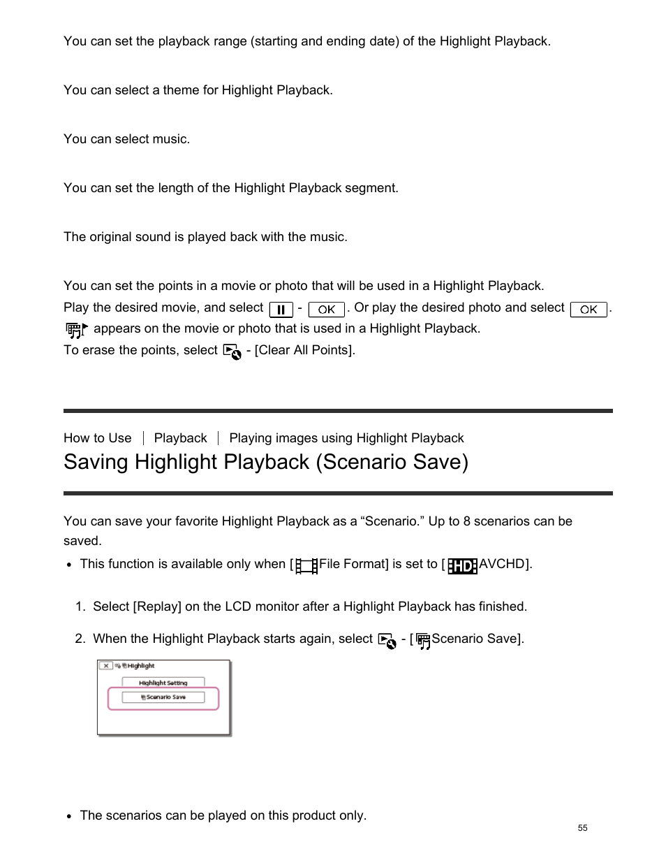 Changing the settings for highlight playback, Saving highlight playback (scenario save), Playing back a saved scenario | Sony FDR-AX100 User Manual | Page 67 / 204