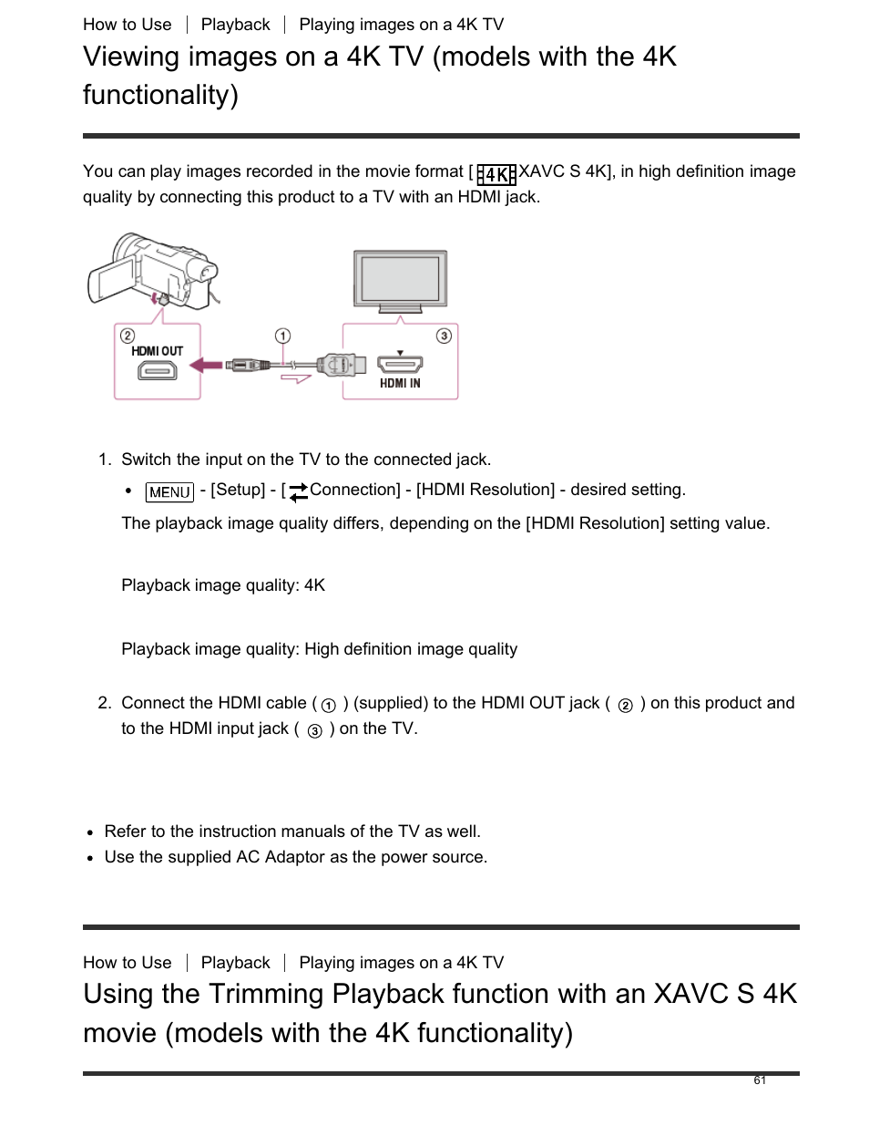 Viewing images on a 4k tv (models with the 4k, Functionality), Using the trimming playback function with an | Xavc s 4kmovie (models with the 4k functionality) | Sony FDR-AX100 User Manual | Page 73 / 204