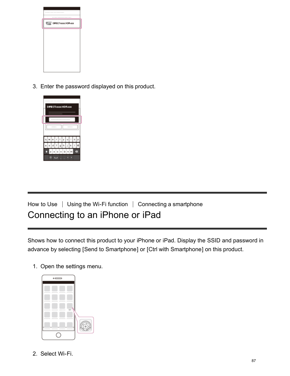 Connecting to an iphone or ip, Connecting to an iphone or ipad | Sony FDR-AX100 User Manual | Page 99 / 204