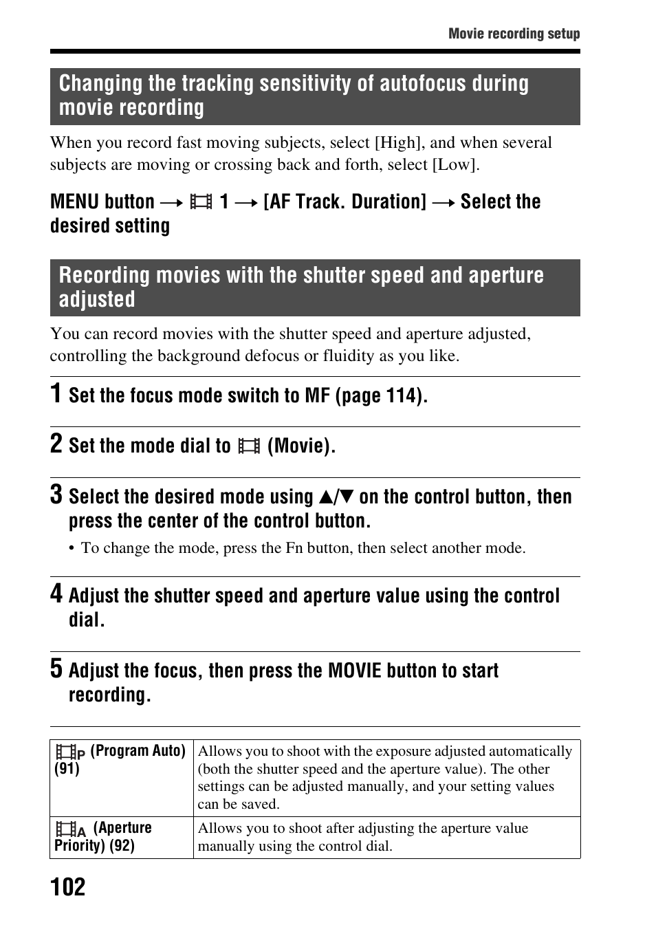 Movie recording, Adjusted, Movie (102) | Sony SLT-A58 User Manual | Page 102 / 215