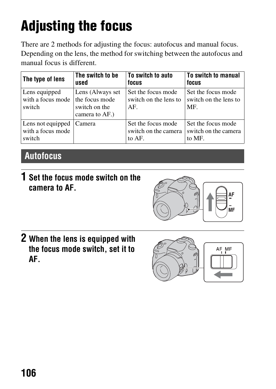 Adjusting the focus, Autofocus | Sony SLT-A58 User Manual | Page 106 / 215