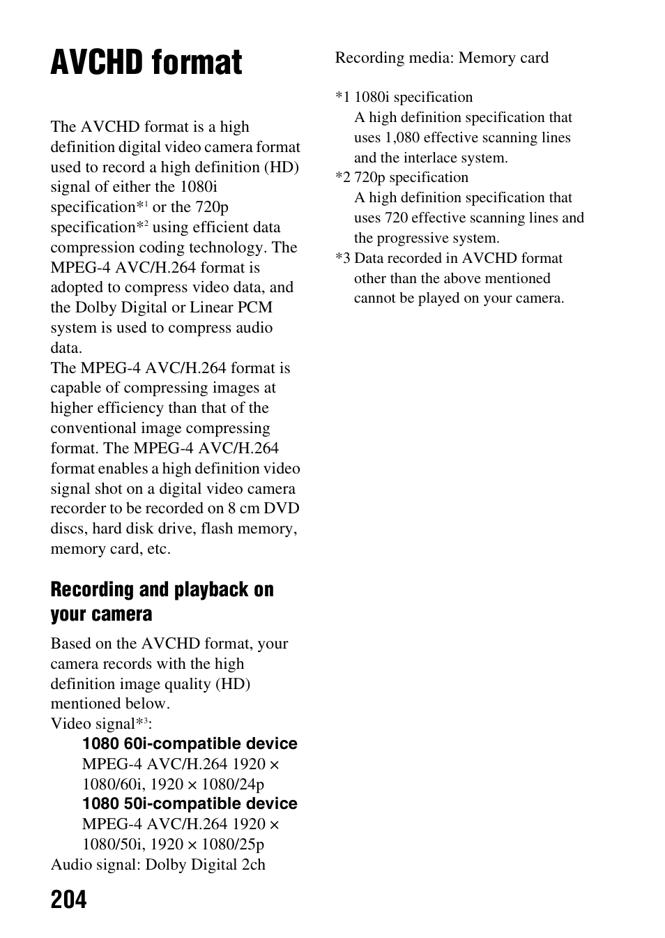 Avchd format, Recording and playback on your camera | Sony SLT-A58 User Manual | Page 204 / 215