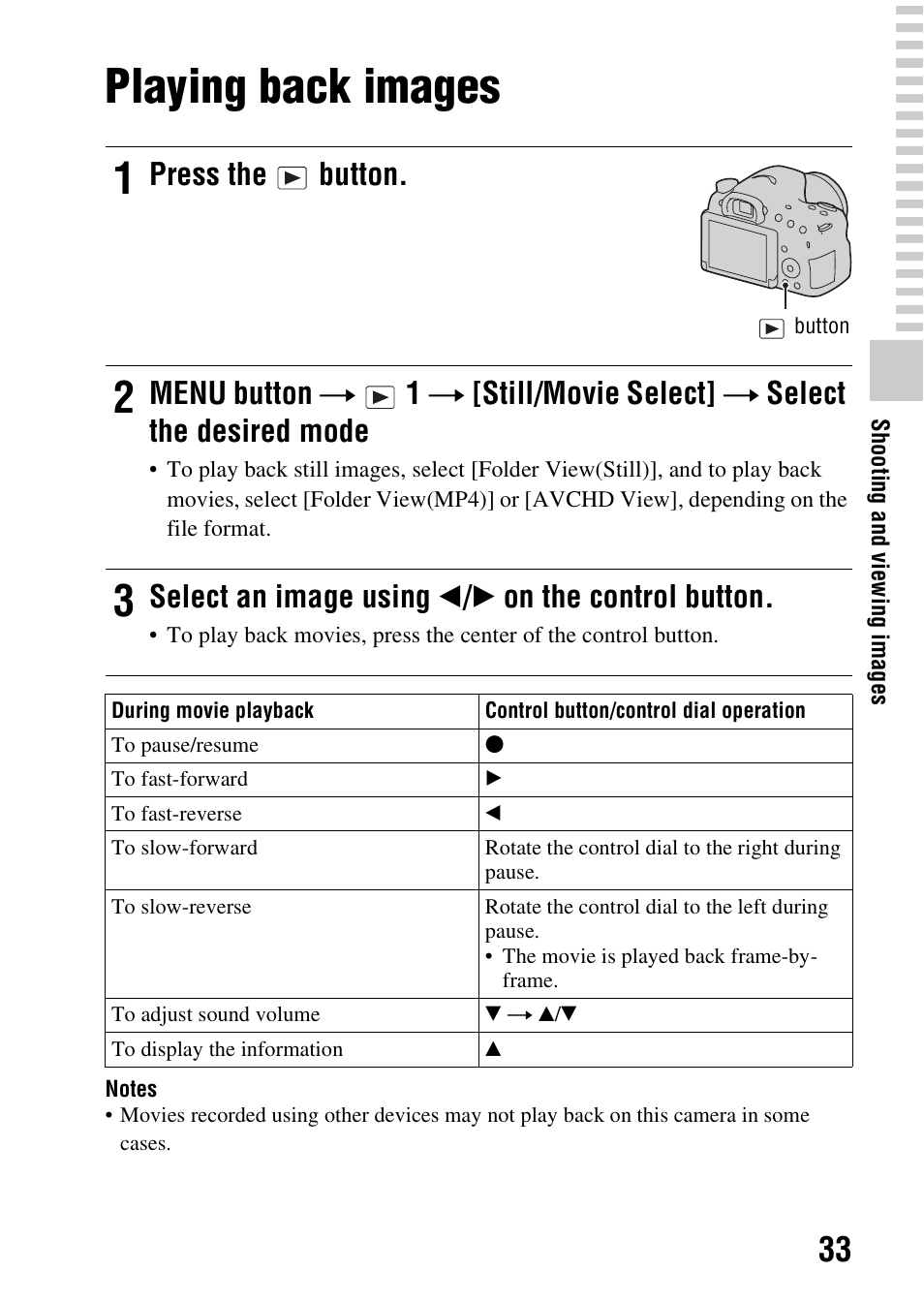 Playing back images, Press the button, Select an image using b / b on the control button | Sony SLT-A58 User Manual | Page 33 / 215