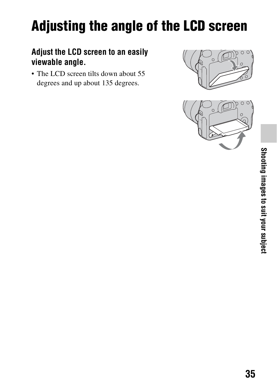 Shooting images to suit your subject, Adjusting the angle of the lcd screen | Sony SLT-A58 User Manual | Page 35 / 215