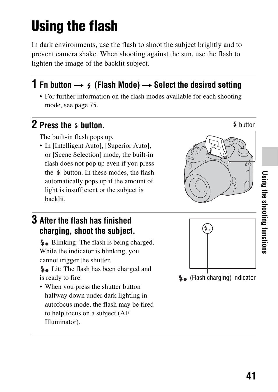 Using the shooting functions, Using the flash, N (41 | Es 41 | Sony SLT-A58 User Manual | Page 41 / 215