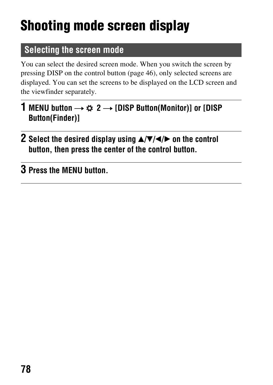 Shooting mode screen display, Selecting the screen mode | Sony SLT-A58 User Manual | Page 78 / 215