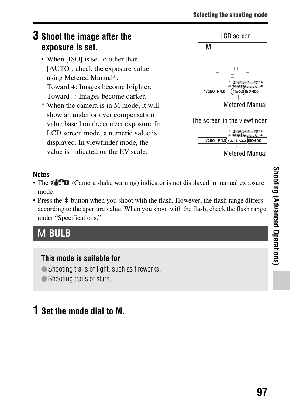 Bulb, Shoot the image after the exposure is set, Set the mode dial to m | Sony SLT-A58 User Manual | Page 97 / 215