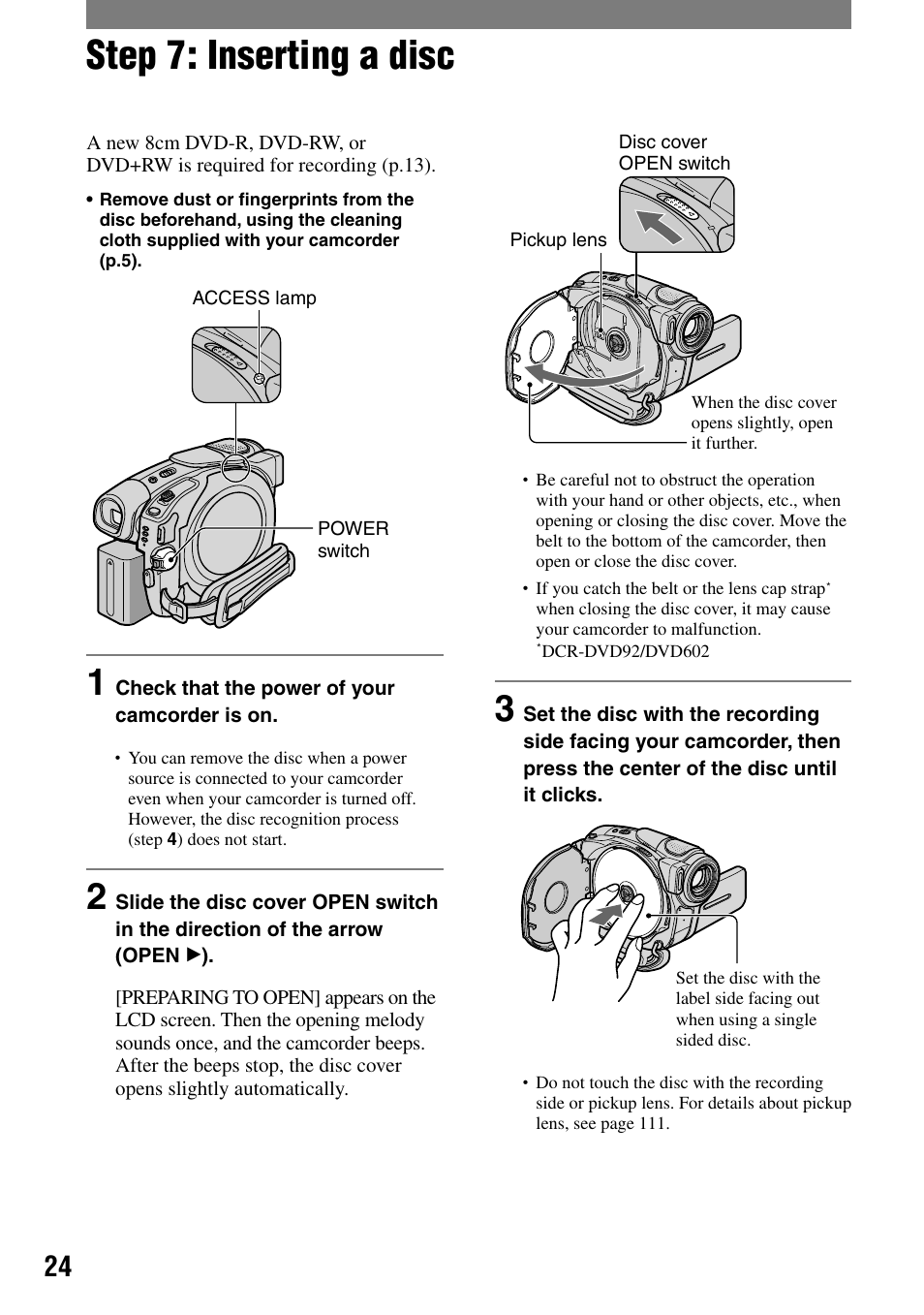 Step 7: inserting a disc | Sony DCR-DVD92 User Manual | Page 24 / 120