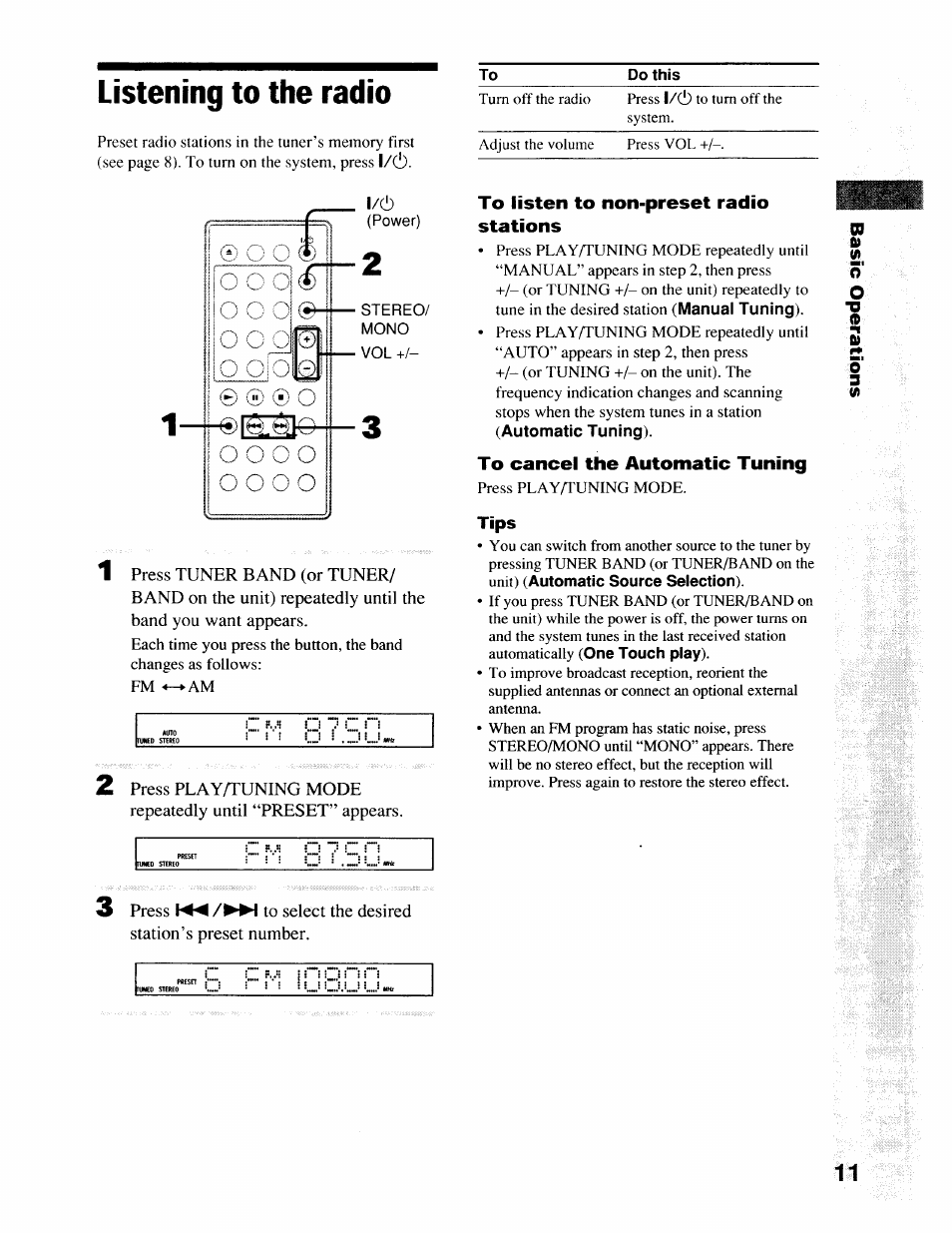 Listening to the radio, Iri ( ■) o, 2 press playa’uning mode | Repeatedly until “preset” appears, To listen to non-preset radio stations, To cancel the automatic tuning, Tips, O o o o | Sony CMT-EX22 User Manual | Page 11 / 28