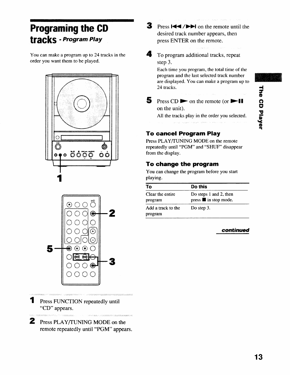 Programing the cd, To cancel program play, To change the program | Programing the cd tracks | Sony CMT-EX22 User Manual | Page 13 / 28