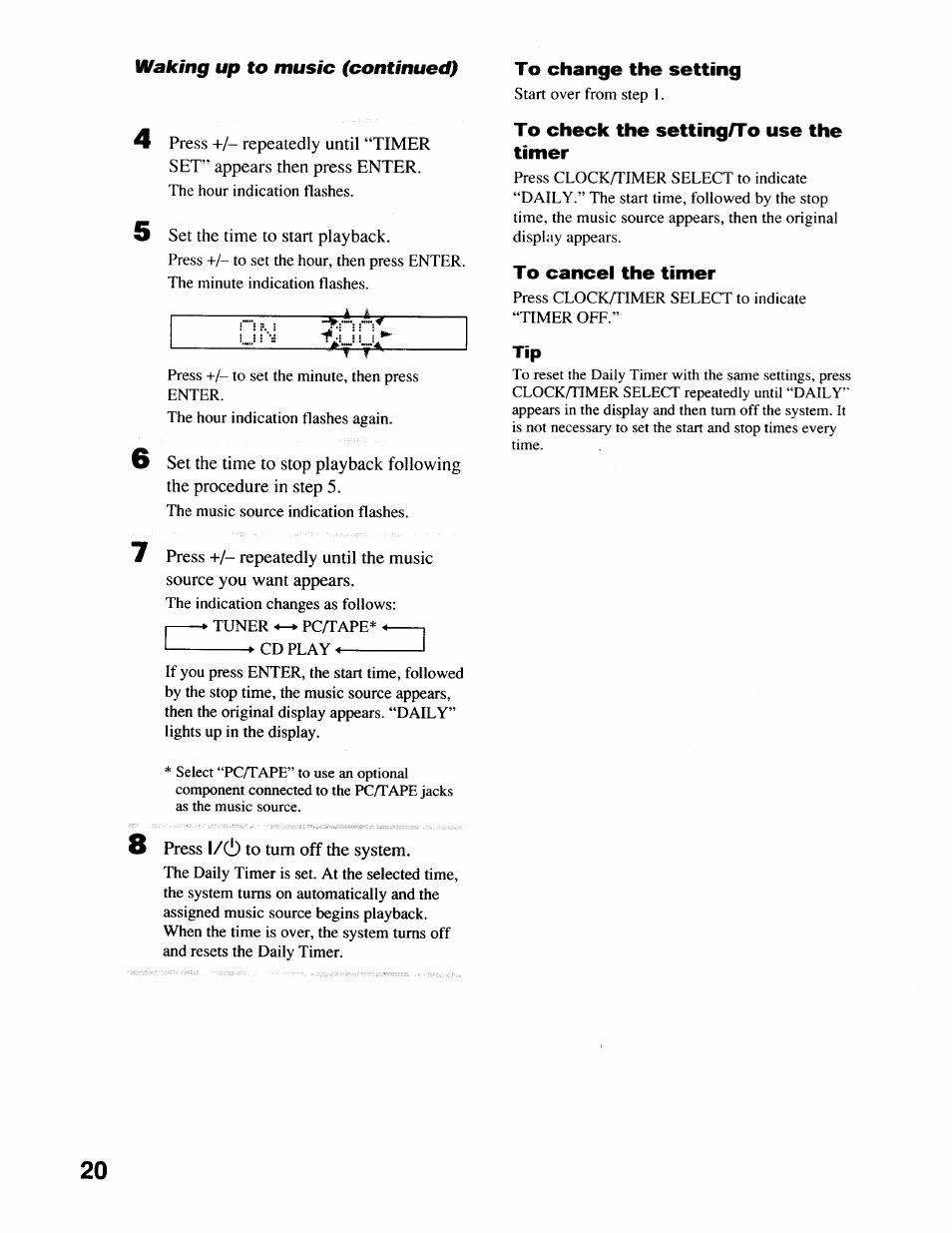 Set the time to start playback, To change the setting, To check the setting/to use the timer | To cancel the timer, Press l/(!) to turn off the system | Sony CMT-EX22 User Manual | Page 20 / 28