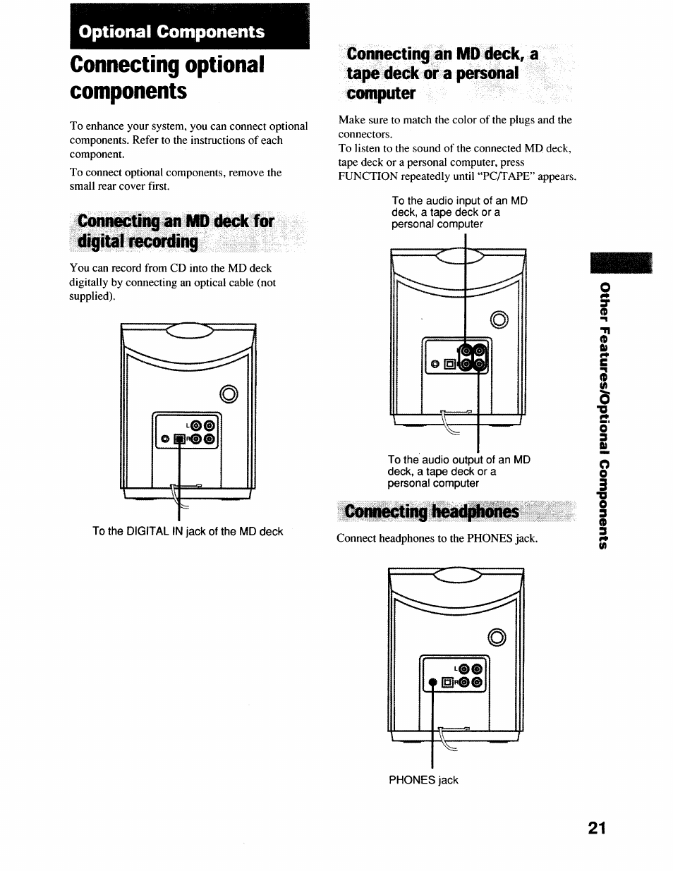 Optional components, Connecting optional components, Connecting an md deck for digital recording | Connecting headphones | Sony CMT-EX22 User Manual | Page 21 / 28