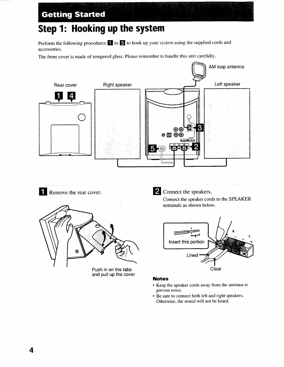 Getting started, Step1: hooking up the system, Am loop antenna left speaker | Connect the speakers, Step 1; hooking up the system | Sony CMT-EX22 User Manual | Page 4 / 28