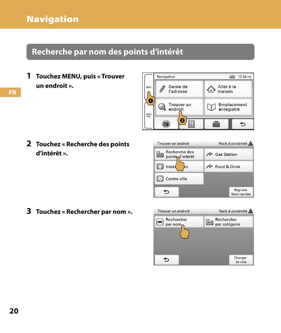 Navigation, Recherche par nom des points d’intérêt 1 | Sony NV-U84 User Manual | Page 54 / 104