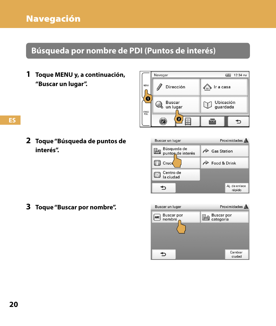 Navegación, Búsqueda por nombre de pdi (puntos de interés) 1 | Sony NV-U84 User Manual | Page 88 / 104