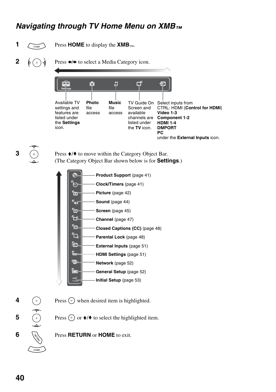Navigating through tv home menu on xmb, Navigating through tv home menu, On xmb | 40 navigating through tv home menu on xmb | Sony KDL-46Z4100 User Manual | Page 40 / 64