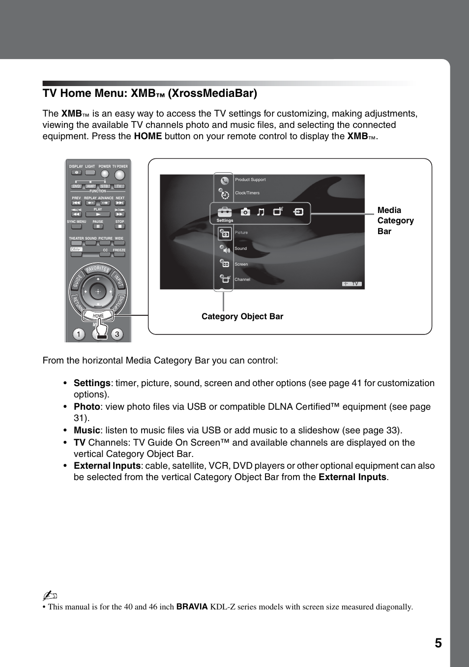 Tv home menu: xmb™ (xrossmediabar), Tv home menu: xmb, Xrossmediabar) | The xmb, Category object bar media category bar | Sony KDL-46Z4100 User Manual | Page 5 / 64