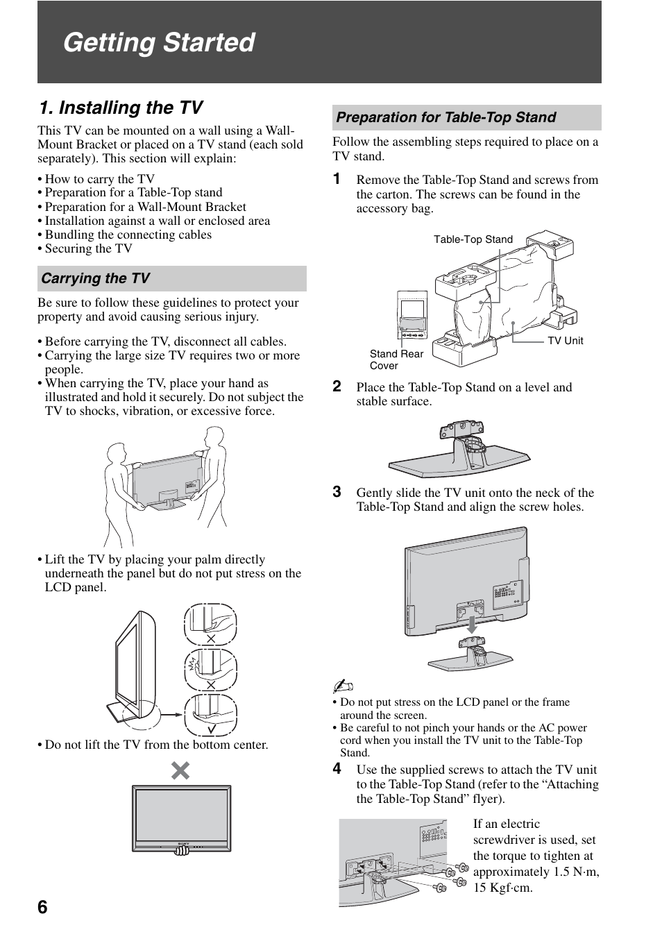 Getting started, Installing the tv, Carrying the tv | Preparation for table-top stand, Carrying the tv preparation for table-top stand | Sony KDL-46Z4100 User Manual | Page 6 / 64